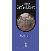 Livro Café Turco Beatriz García-hui comprar usado  Brasil 