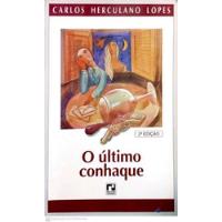 Usado, Livro Último Conhaque, O - Lopes, Carlos Herculano [1996] comprar usado  Brasil 