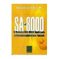 Livro Sa 8000o - O Modelo Iso 9000 Aplicado À Responsabilidade Social - Marcos Antonio L. De Oliveira [2003] comprar usado  Brasil 