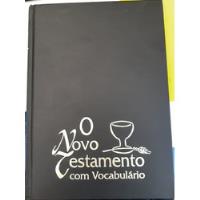 Livro O Novo Testamento Com Vocabulário - Almeida Ra [2001] comprar usado  Brasil 