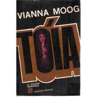 Livro Tóia - Vianna Moog [1968] comprar usado  Brasil 