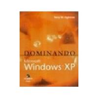 Usado, Livro Dominando Microsoft Windows Xp - Terry W. Ogletree [2002] comprar usado  Brasil 