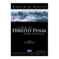 Livro Curso De Direito Penal - Parte Especial - Vol. 2 - Rogério Greco [2012] comprar usado  Brasil 