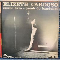 Lp Vinil Elizeth Cardoso Zimbo Trio Jacob Do Bandolim Vol 2 comprar usado  Brasil 