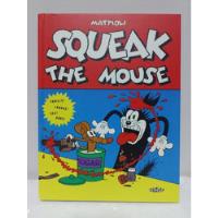 Livro - Squeak The Mouse - Capa Dura comprar usado  Brasil 