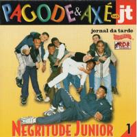 Cd Negritude Junior - Pagode & Axé No Jt comprar usado  Brasil 