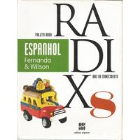 Livros Projeto Radix Raiz Do Conhecimento Espanhol V. 7 E 8 comprar usado  Brasil 
