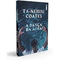 Livro A Dança Da Água - Ta-nehisi Coates [2020] comprar usado  Brasil 