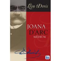 Livro Joana Darc - Léon Denis [2011] comprar usado  Brasil 