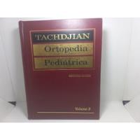 Livro - Ortopedia Pediátrica - Tachdjian comprar usado  Brasil 