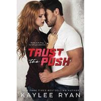 Livro Trust The Push - Ryan, Kaylee [2019] comprar usado  Brasil 