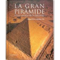 Miquel P Sánchez Pla - La Gran Pirámide - Clave Secreta De La Atlántida comprar usado  Brasil 