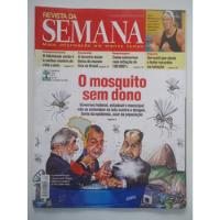 Usado, Revista Da Semana #30 Dengue O Moquito Sem Dono comprar usado  Brasil 