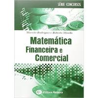 Livro Matemática Financeira E Comercial - Marcelo Rodrigues E Roberto Minello [2009], usado comprar usado  Brasil 