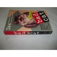 Livro - Bad Cat - Jim Edgar - Out comprar usado  Brasil 