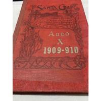 Livro Santa Cruz 1909 Revista Antiga Pedagogia Religião comprar usado  Brasil 