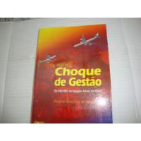 Usado, Choque De Gestão Do Voo1907 Ao Apagão Aéreo No Brasil comprar usado  Brasil 