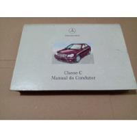 Manual Proprietário Mercedes  Classe C Td. Versões 2001 2002 comprar usado  Brasil 