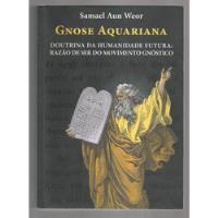 Gnose Aquariana - Samael Aun Weor comprar usado  Brasil 