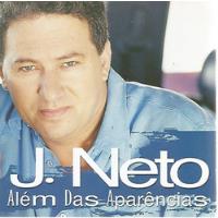 Cd - J. Neto - Além Das Aparências - Line Records comprar usado  Brasil 