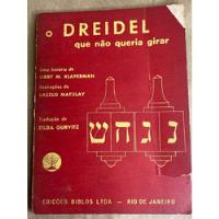 Livro O Dreidel Que Não Queria Girar Bíiblos Antigo Usado  comprar usado  Brasil 