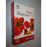 Livro - Adobe Illustrator Cs Edson Tanaka comprar usado  Brasil 