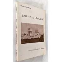 Livro Energia Solar - Aquecedores De Agua - Bezerra, Arnaldo Moura [1982] comprar usado  Brasil 