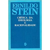 Livro Crítica Da Ideologia E Racionalidade - Ernildo Steis [1986] comprar usado  Brasil 