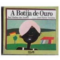 Livro A Botija De Ouro Joel Rufino Dos Sa comprar usado  Brasil 