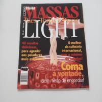Usado, Livro Massas Pães Tortas E Pizzas Light comprar usado  Brasil 