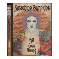 Dvd Smashing Pumpkins   If All Goes Wrong Duplo Região 1, usado comprar usado  Brasil 