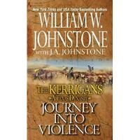 Usado, Livro Journey Into Violence -  The Kerrigans: A Texas Dynasty Vol. 3 - Johnstone, William W. [2017] comprar usado  Brasil 