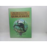 Livro - Quim, O Sagüi - Ilka Valle De Carvalho comprar usado  Brasil 