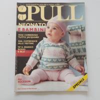 Revista Pull Neonato E Bambini N 8 Em Italiano, usado comprar usado  Brasil 