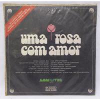 Lp Disco Uma Rosa Com Amor (internacional) comprar usado  Brasil 