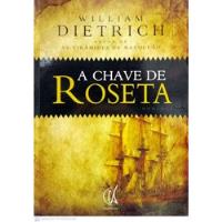 Livro Chave De Roseta, A - Dietrich, William [2008] comprar usado  Brasil 