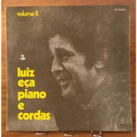 Lp Luiz Eça - Piano E Cordas Volume 2 - 1970 comprar usado  Brasil 