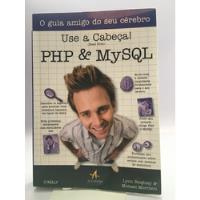 Livro Php & Mysoql Use  A Cabeca Alta Books D047 comprar usado  Brasil 