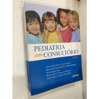 Livro - Pediatria Em Consultório - Ana Cecilia Silveira -out comprar usado  Brasil 