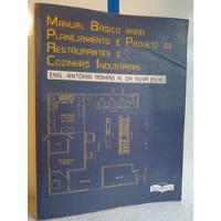 Manual Basico Para Planejamento E Projeto De Restaurantes E , usado comprar usado  Brasil 
