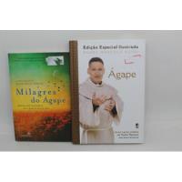 2 Livros Ágape Edição Especial + Milagres Do Ágape comprar usado  Brasil 