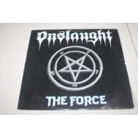 Onslaught - The Force Lp  Maden Venom Slayer Sodom Metallica comprar usado  Brasil 