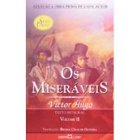 Livro Os Miseráveis - Vol. Ii (série Ouro: 54) - Victor Hugo [2007] comprar usado  Brasil 