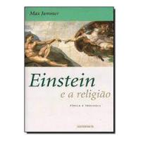 Einstein E A Religião De Max Jammer Pela Contraponto (2000) comprar usado  Brasil 
