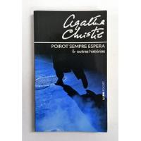 Poirot Sempre Espera E Outras Histórias De Agatha Christie Pela L&pm Pocket (2008) comprar usado  Brasil 