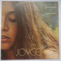 Lp Original Nacional - Joyce - Feminina + Compacto comprar usado  Brasil 