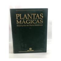 Usado, Livro Plantas Mágicas Enciclopédia Das Plantas Medicinais Editora Planeta N140 comprar usado  Brasil 