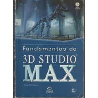 Usado, Livro Fundamentos Do 3d Stúdio Max De Peterson, Michael Todd, Editora Campus, Capa Mole Em Português 1998 comprar usado  Brasil 