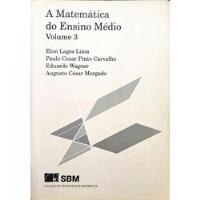 Livro A Matematica Do Ensino Medio V.03 comprar usado  Brasil 