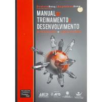 Livro Manual De Treinamento E Desenvolvimento Processos E Operações - Gustavo Boog; Magdalena Boog [2007] comprar usado  Brasil 